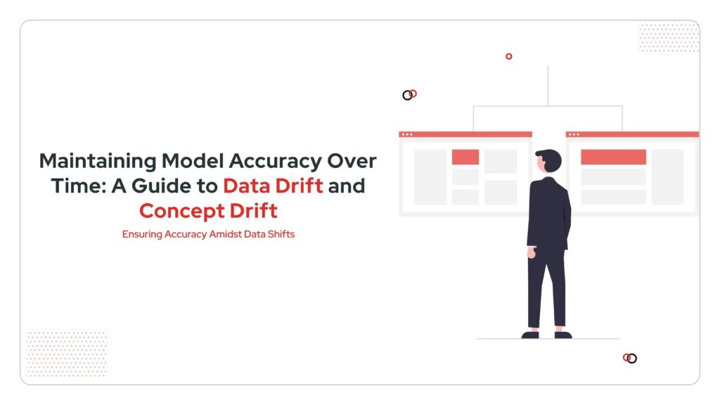 A Guide to Data Drift and Concept Drift