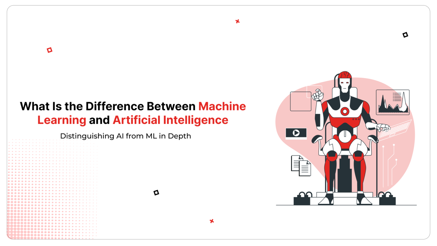 Understanding the Difference Between Machine Learning and Artificial ...